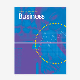 An Introductory Guide to Business