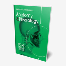 Load image into Gallery viewer, An Introductory Guide to Anatomy &amp; Physiology